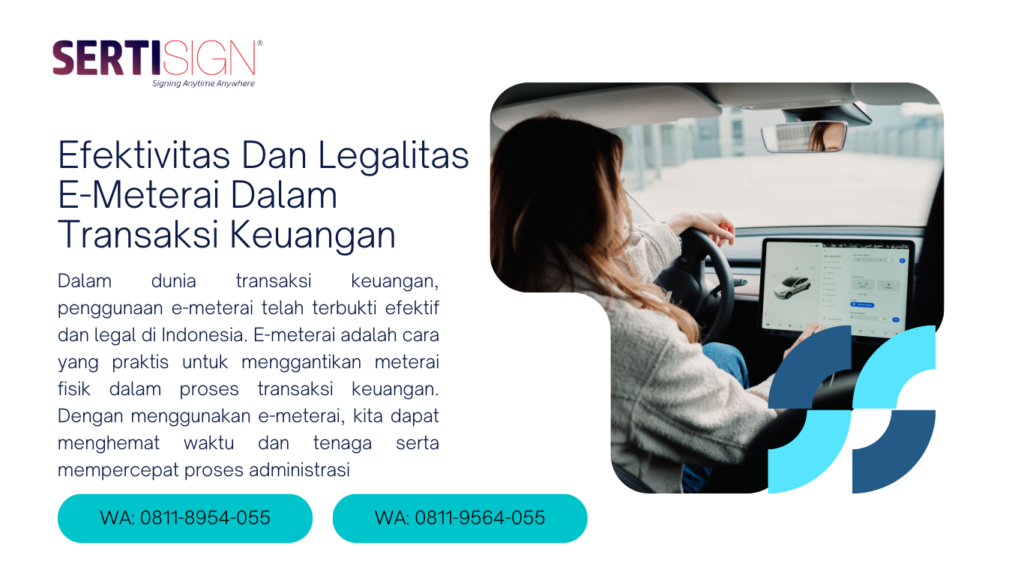 Efektivitas Dan Legalitas E-Meterai Dalam Transaksi Keuangan